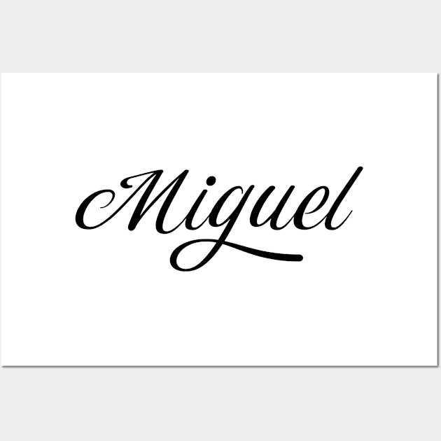 Name Miguel Wall Art by gulden